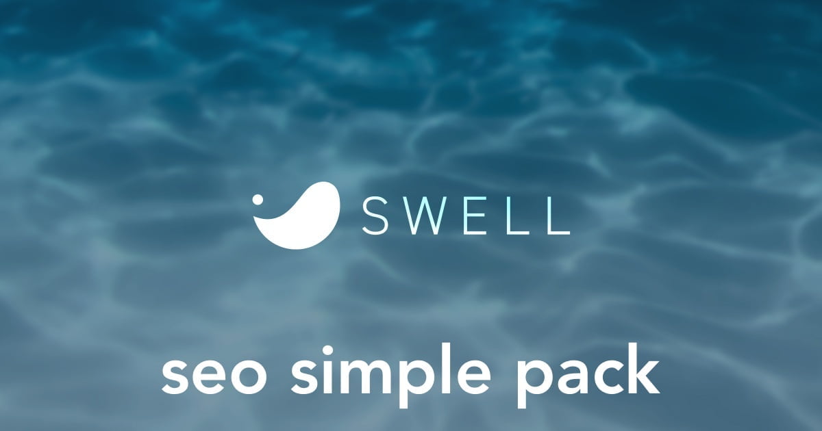 SWELLの必須プラグインSEO SIMPLE PACKの設定方法と使い方