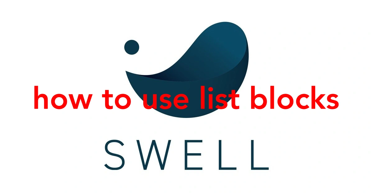 SWELL リストブロックの使い方！デザイン一覧と使い方のコツ